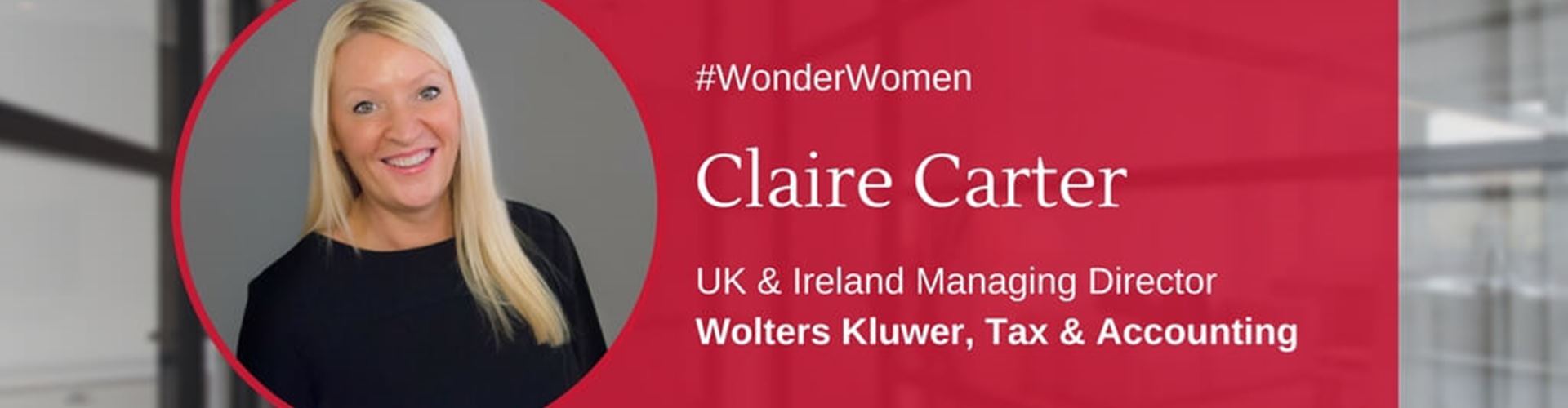 The #WonderWomen Series: Claire Carter