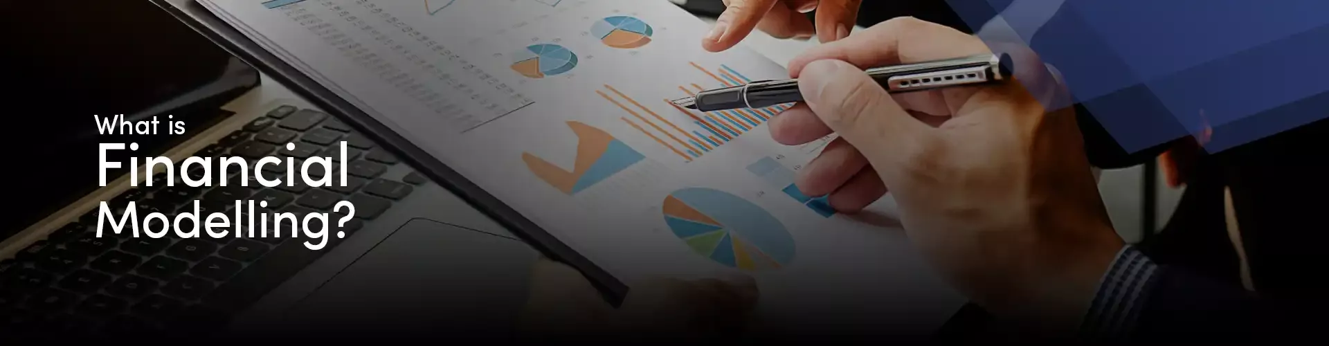 What is Financial Modelling | LSBF UK