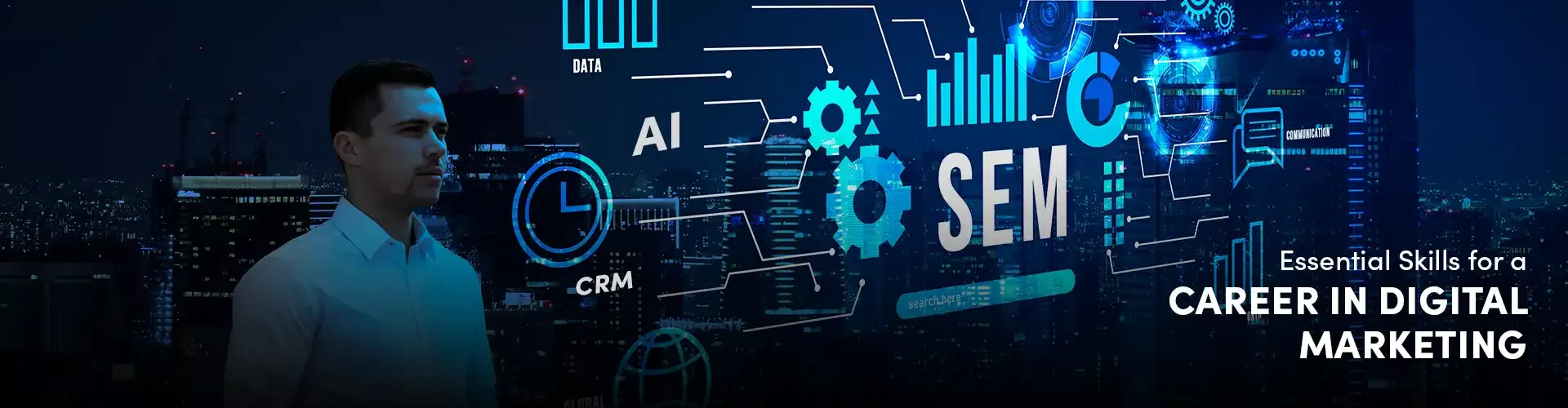 Essential Skills for a Career in Digital Marketing