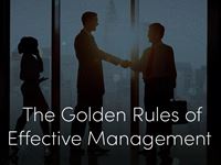 The Golden Rules of Effective Management