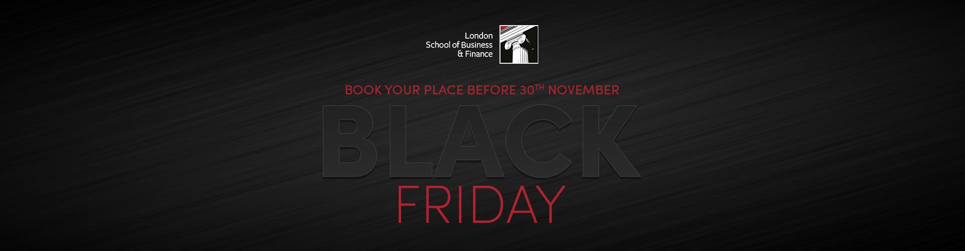 Black Friday Offers from LSBF