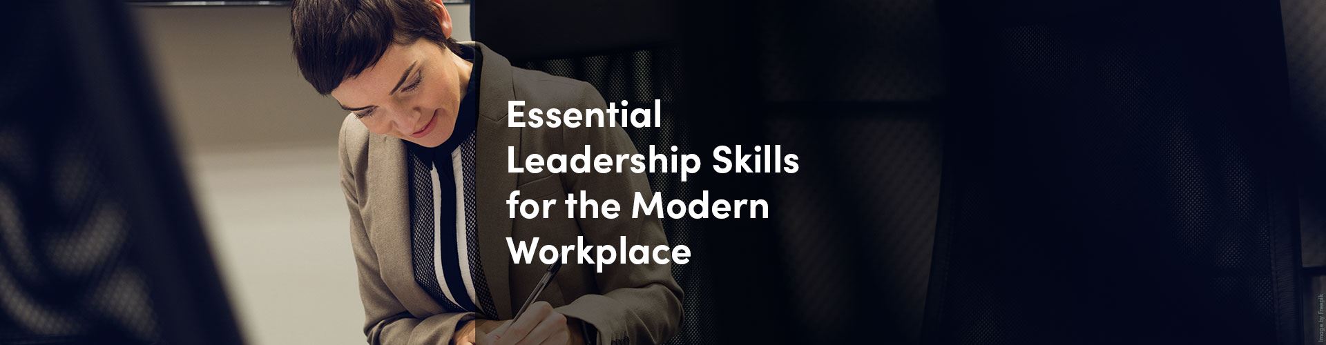 Essential Leadership Skills For The Modern Workplace