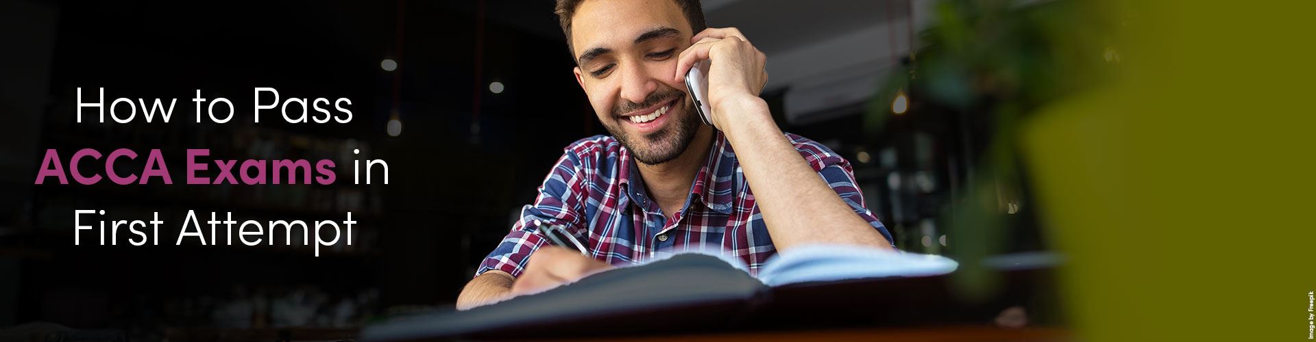 How to Pass ACCA Exams in First Attempt