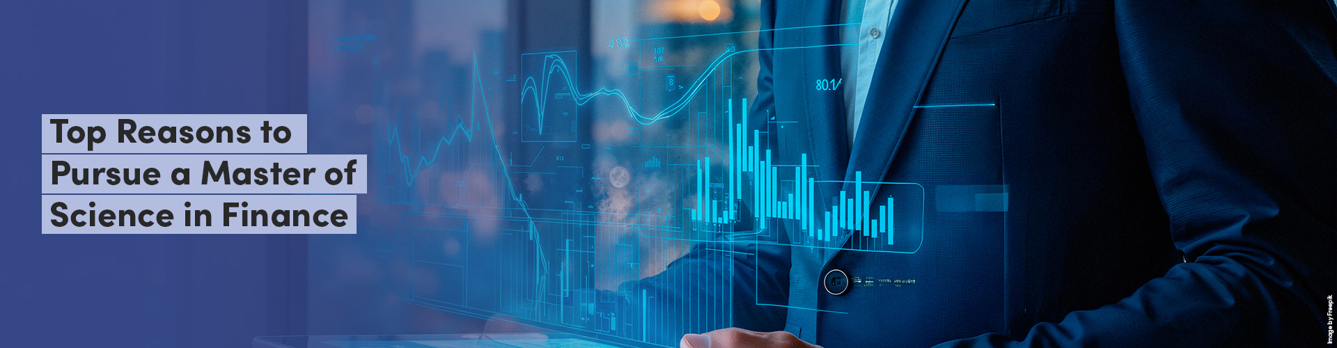 Top Reasons To Pursue A Master Of Science In Finance
